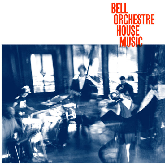 Bell Orchestre - House Music: VINYL (Canadian Version)